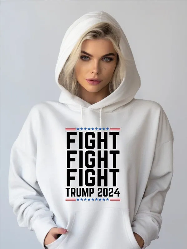 Fight Fight Fight 2024 Graphic Hoodie