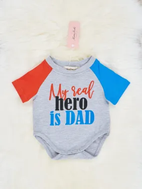 Real Hero Is Dad Raglan Romper